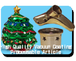 High quality vaccum conating processable article